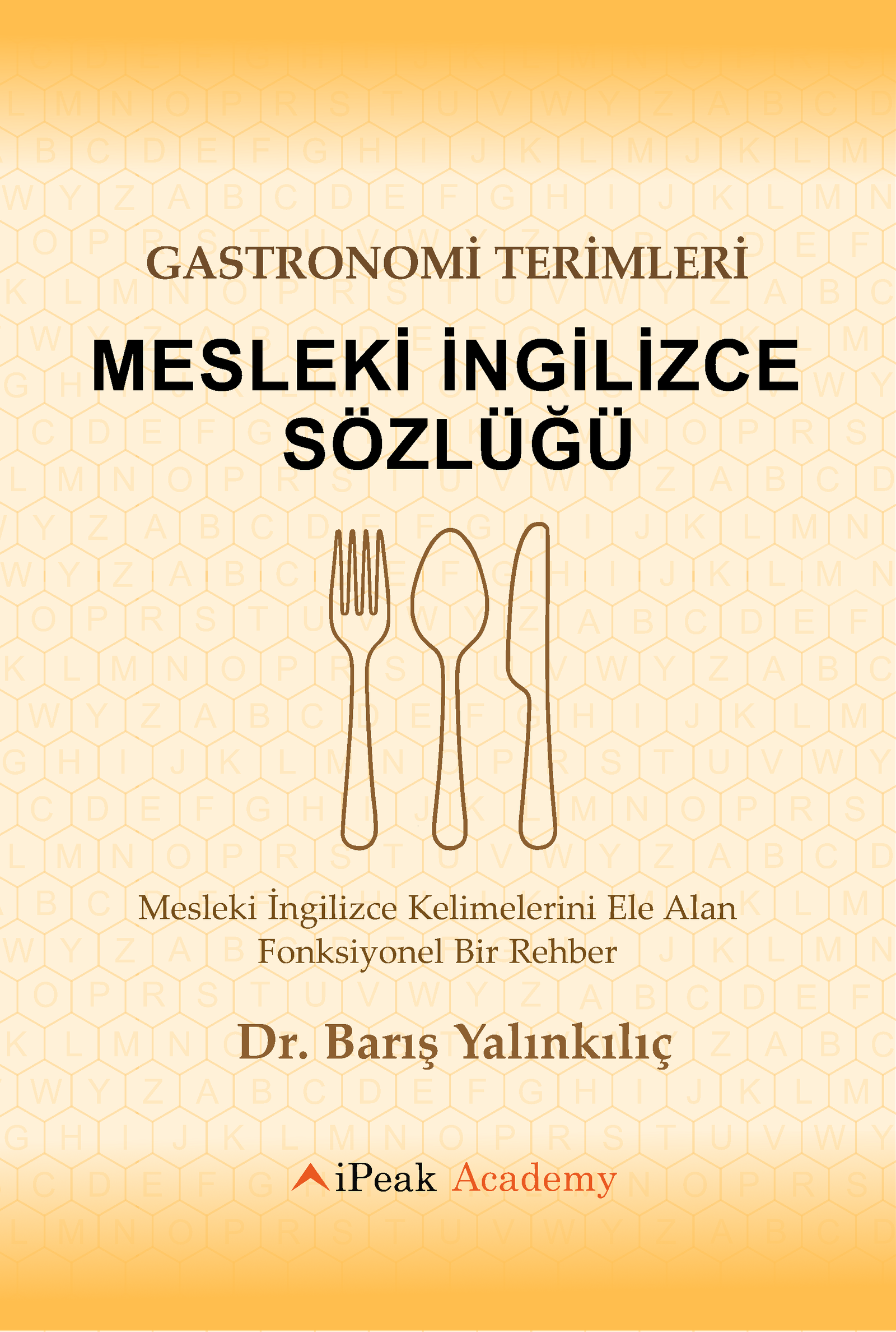 Cover of Gastronomy Terms Professional English Dictionary